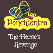 Panchatantra: The Horse’s Revenge