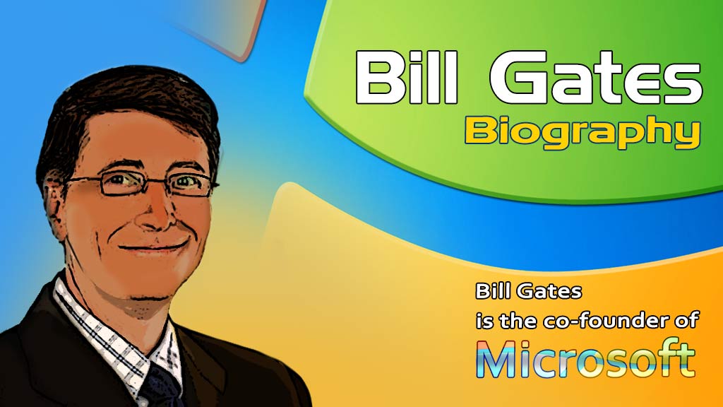 information on bill gates life