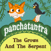 Panchatantra: The Crows And The Serpent