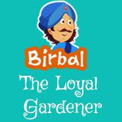 Akbar Birbal: The Loyal Gardener