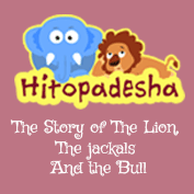 Hitopadesha: The Story of The Lion, The Jackals And The Bull