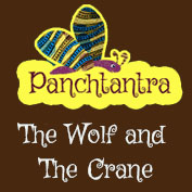 Panchatantra: The Wolf and The Crane
