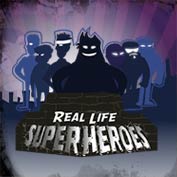 7 Real Life Superheroes