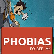 What is a Phobia?