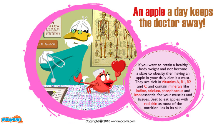An Apple a day keeps the Doctor away!