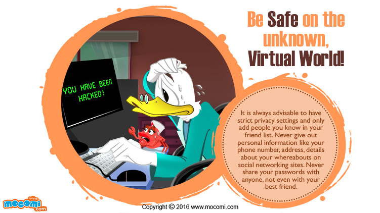 Be Safe on the unknown, Virtual World