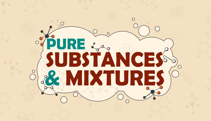 How Are Pure Substances Distinguished From Mixtures