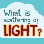 What is scattering of light?