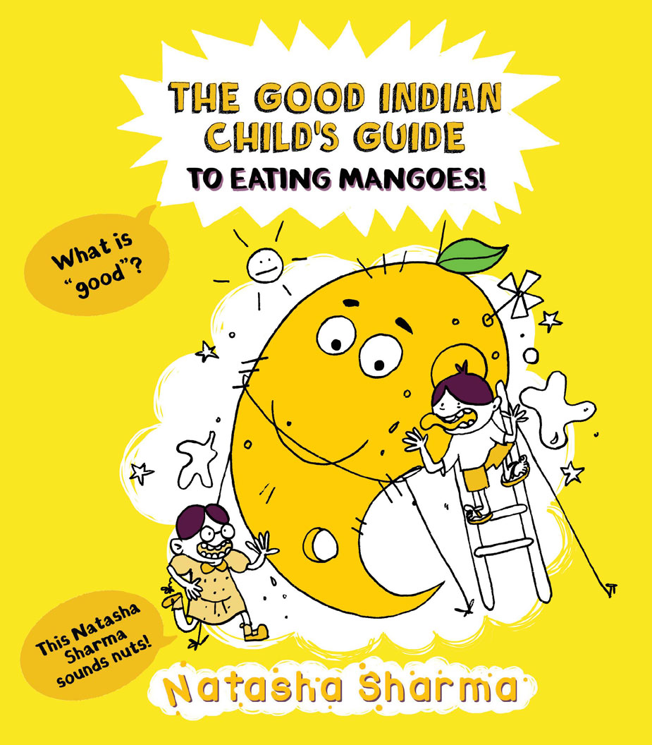 The Good Indian Child’s Guide to Eating Mangoes – Book Review